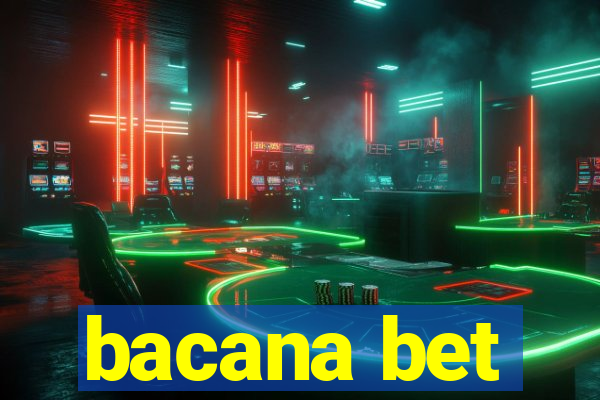 bacana bet